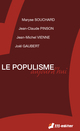 Le populisme aujourd'hui De Jean-Claude PINSON, Jean-Michel VIENNE, Joël GAUBERT et Maryse SOUCHARD - Editions M-Editer