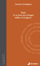 Baal De Antoine GRANDJEAN - Editions M-Editer