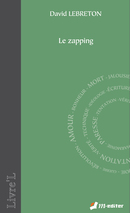 Le zapping De David LEBRETON - Editions M-Editer