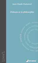 Deleuze et la philosophie De Jean-Claude DUMONCEL - Editions M-Editer