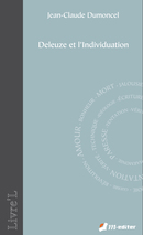 Deuleuze et l'Individuation De Jean-Claude DUMONCEL - Editions M-Editer