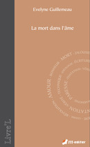 La mort dans l'âme De Evelyne GUILLEMEAU - Editions M-Editer