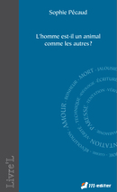 L'homme est-il un animal comme les autres ? De Sophie PÉCAUD - Editions M-Editer