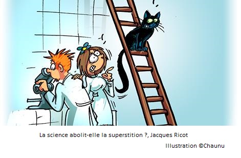 La science abolit-elle la superstition ?, Jacques Ricot