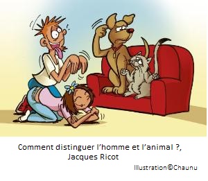 Comment distinguer l'homme et l'animal ?, Jacques Ricot