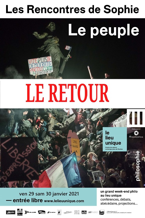 Pogramme officiel des Rencontres de Sophie 29-30 janvier 2021 "Le Peuple", Philosophia, Lieu Unique de Nantes