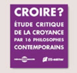 CROIRE ? (Coffret 4 CDs Audio)