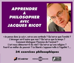 Apprendre à philosopher avec Jacques RICOT (Coffret 2 CDs audio)