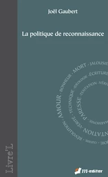 La politique de reconnaissance