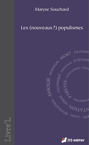 Les (nouveaux ?) populismes - Maryse SOUCHARD - Editions M-Editer