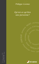 Qu'est-ce qu'être une personne ?